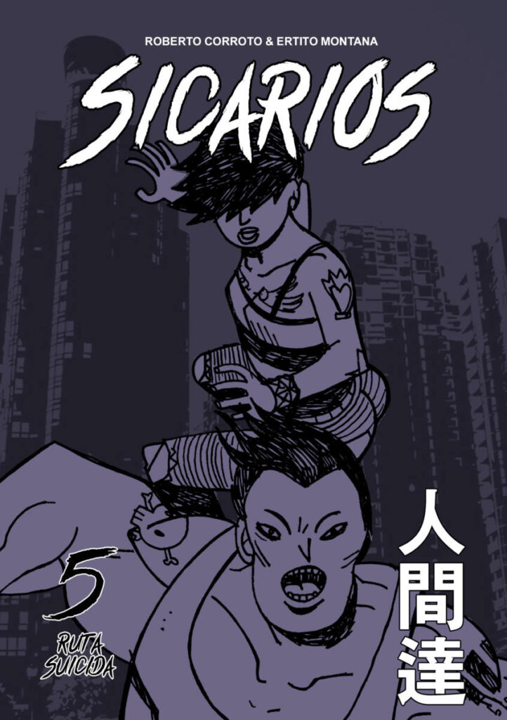 SICARIOS #5 – Ruta Suicida